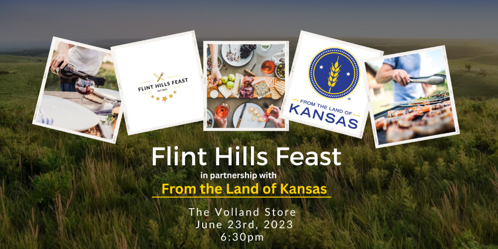 Flint Hills Feast — June 23, 2023, 6:30pm